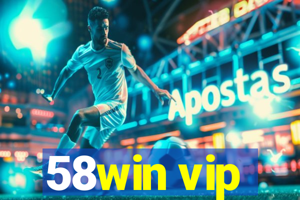 58win vip